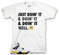 Retro 4 Tour Yellow Doin It Shirt