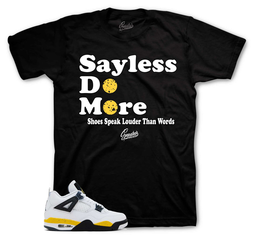 Retro 4 Tour Yellow Say Less Shirt