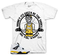 Retro 4 Tour Yellow Gotta Be The Shoes Shirt