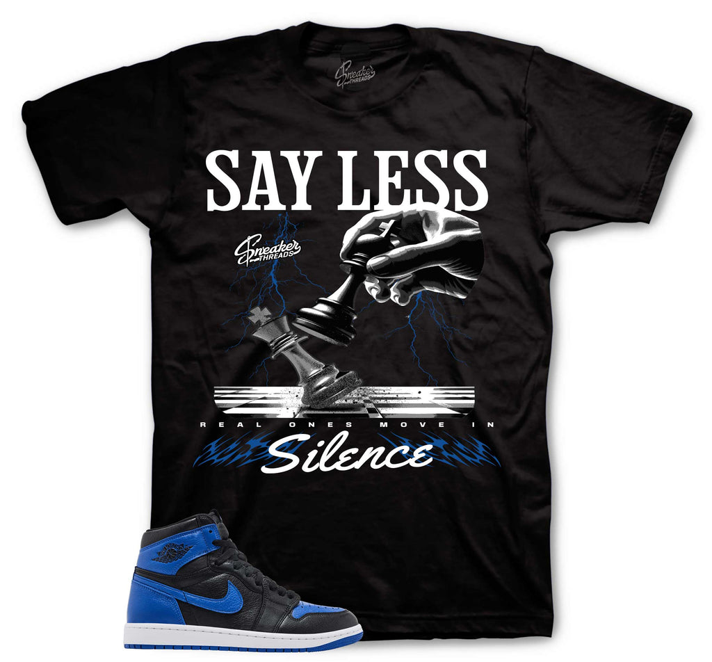 Retro 1 Royal Say Less Shirt
