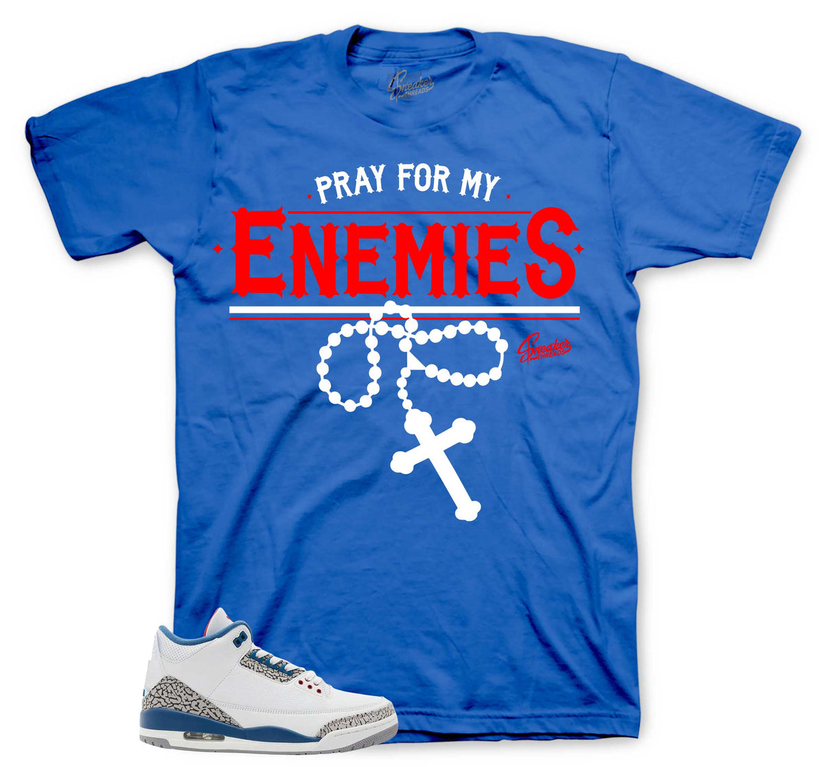 Retro 3 True Blue Pray For My Enemies Shirt