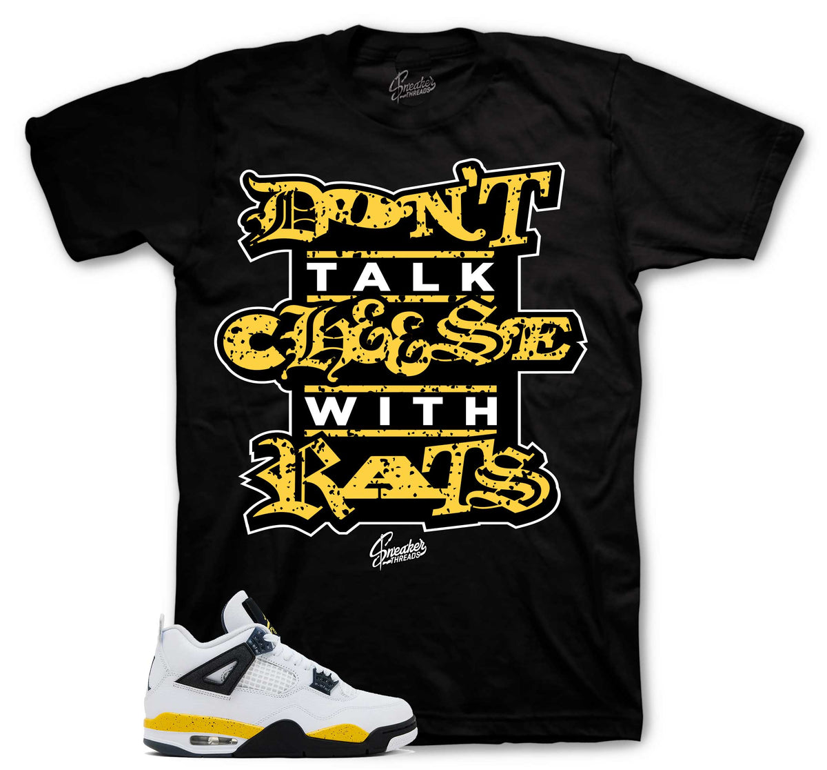 Retro 4 Tour Yellow Don't Talk Cheese Shirt
