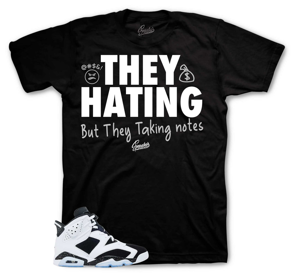 Retro 6 White Black They Hating Shirt