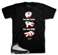 Retro 9 OG Lose None Shirt