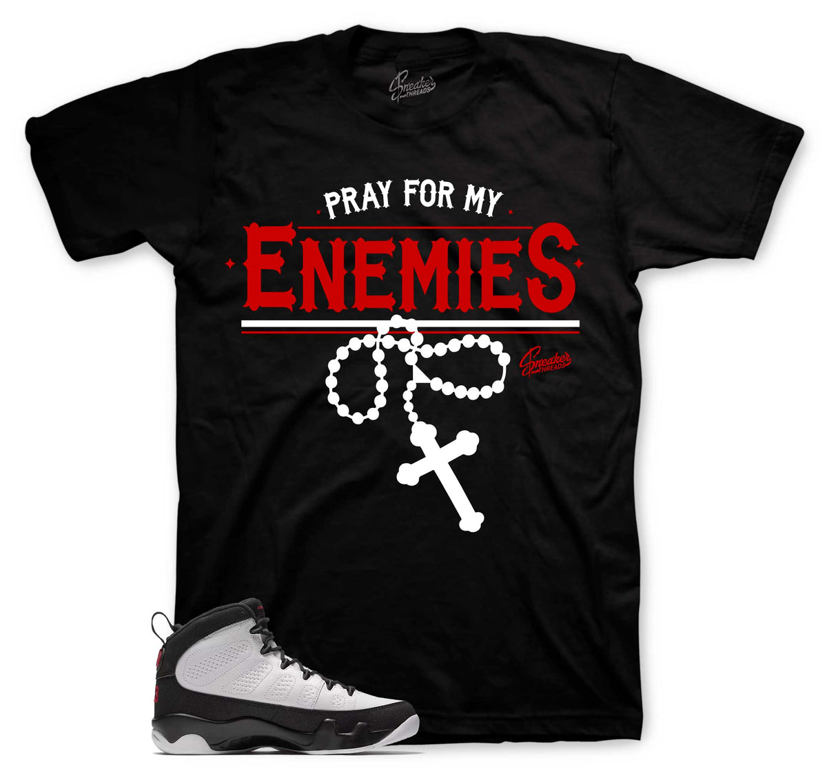 Retro 9 OG Pray For My Enemies Shirt