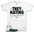 Retro 12 Bucks They Hating Shirt