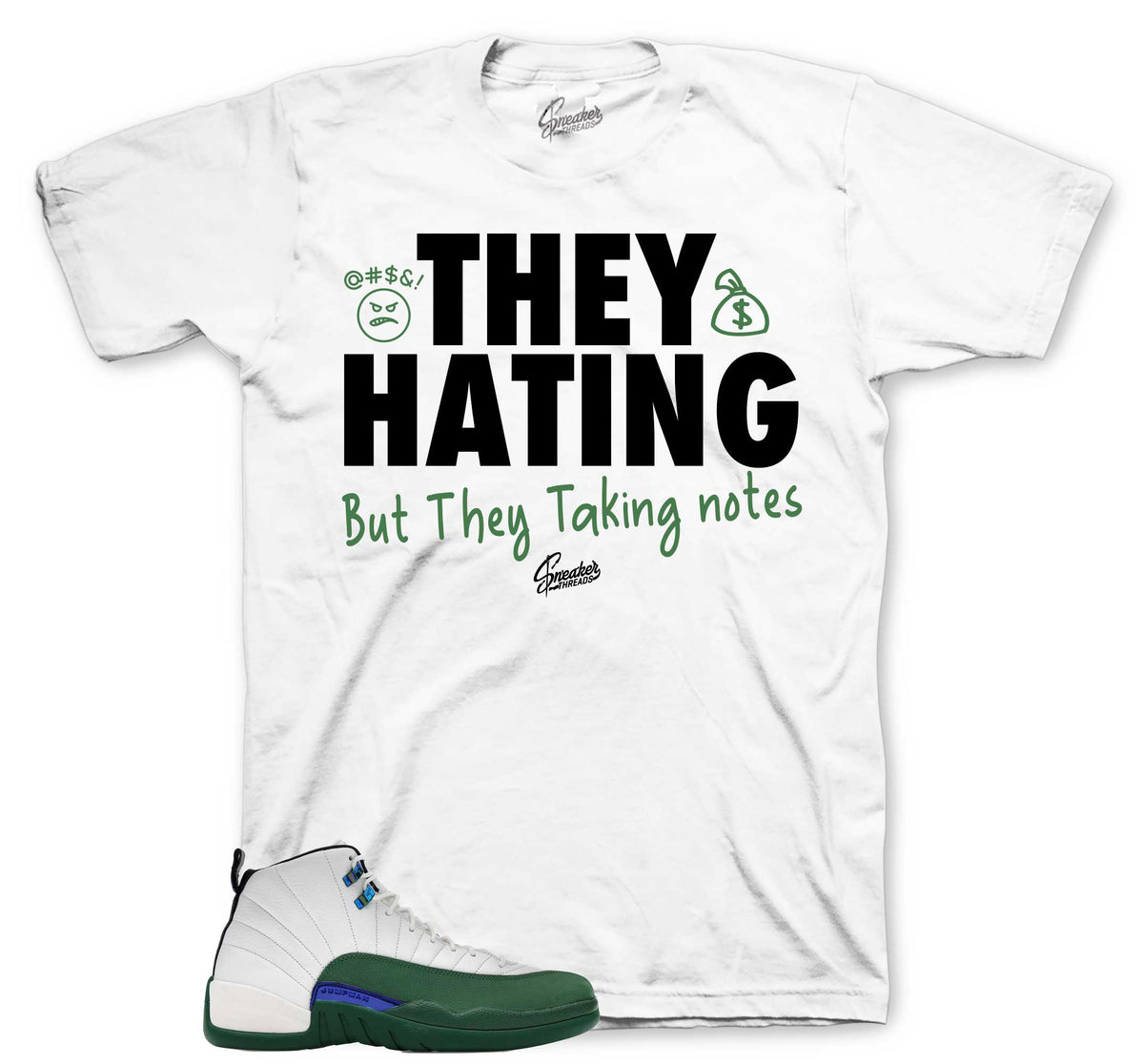 Retro 12 Bucks They Hating Shirt