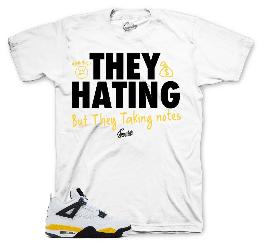 Retro 4 Tour Yellow They Hating Shirt